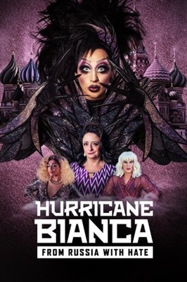 Hurricane Bianca: From Russia with Hate movie posters (2018) poster