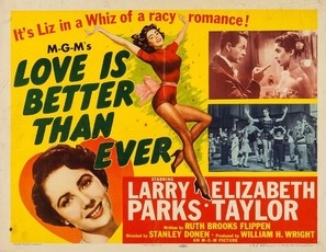 Love Is Better Than Ever movie posters (1952) t-shirt