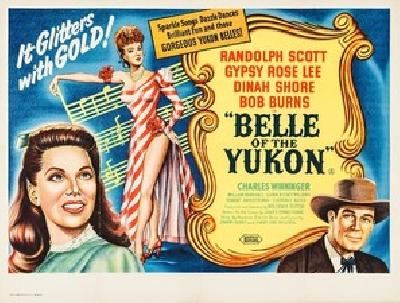 Belle of the Yukon movie posters (1944) Stickers MOV_2227080