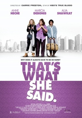 That's What She Said movie poster (2011) poster