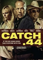 Catch .44 movie poster (2011) t-shirt #717426