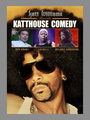 Katt Williams Presents: Katthouse Comedy movie poster (2009) Stickers MOV_5f11031f