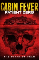 Cabin Fever: Patient Zero movie poster (2013) t-shirt #1191266