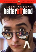Better Off Dead... movie poster (1985) t-shirt #706580