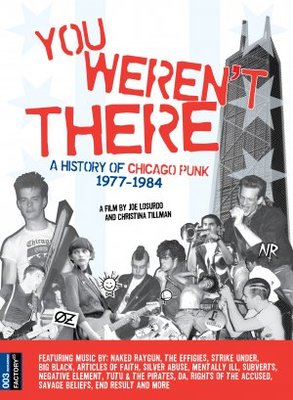 You Weren't There: A History of Chicago Punk 1977 to 1984 movie poster (2007) metal framed poster