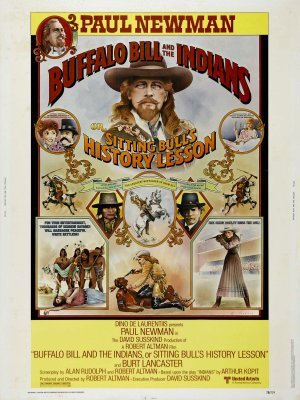 Buffalo Bill and the Indians, or Sitting Bull's History Lesson movie poster (1976) poster