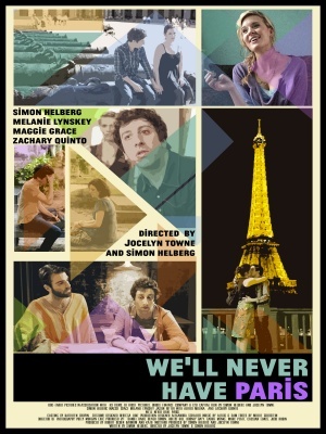 We'll Never Have Paris movie poster (2014) poster
